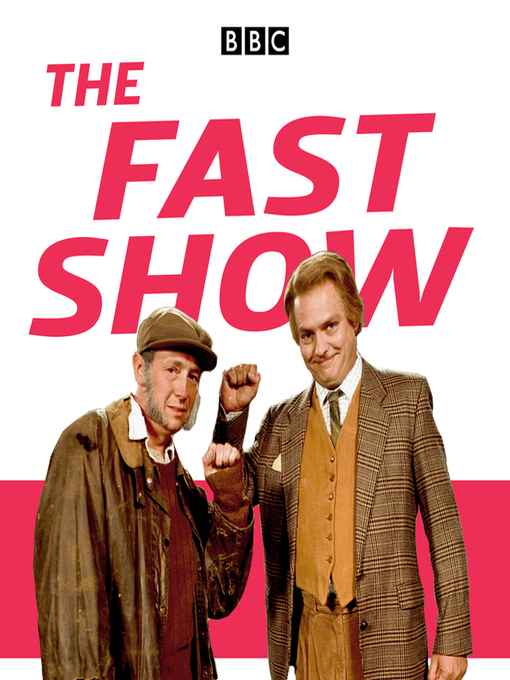Title details for The Fast Show by Paul Whitehouse - Wait list